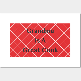 Grandma is a Great Cook Posters and Art